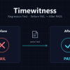 Timewitness - regression test Before FAIL / After PASS